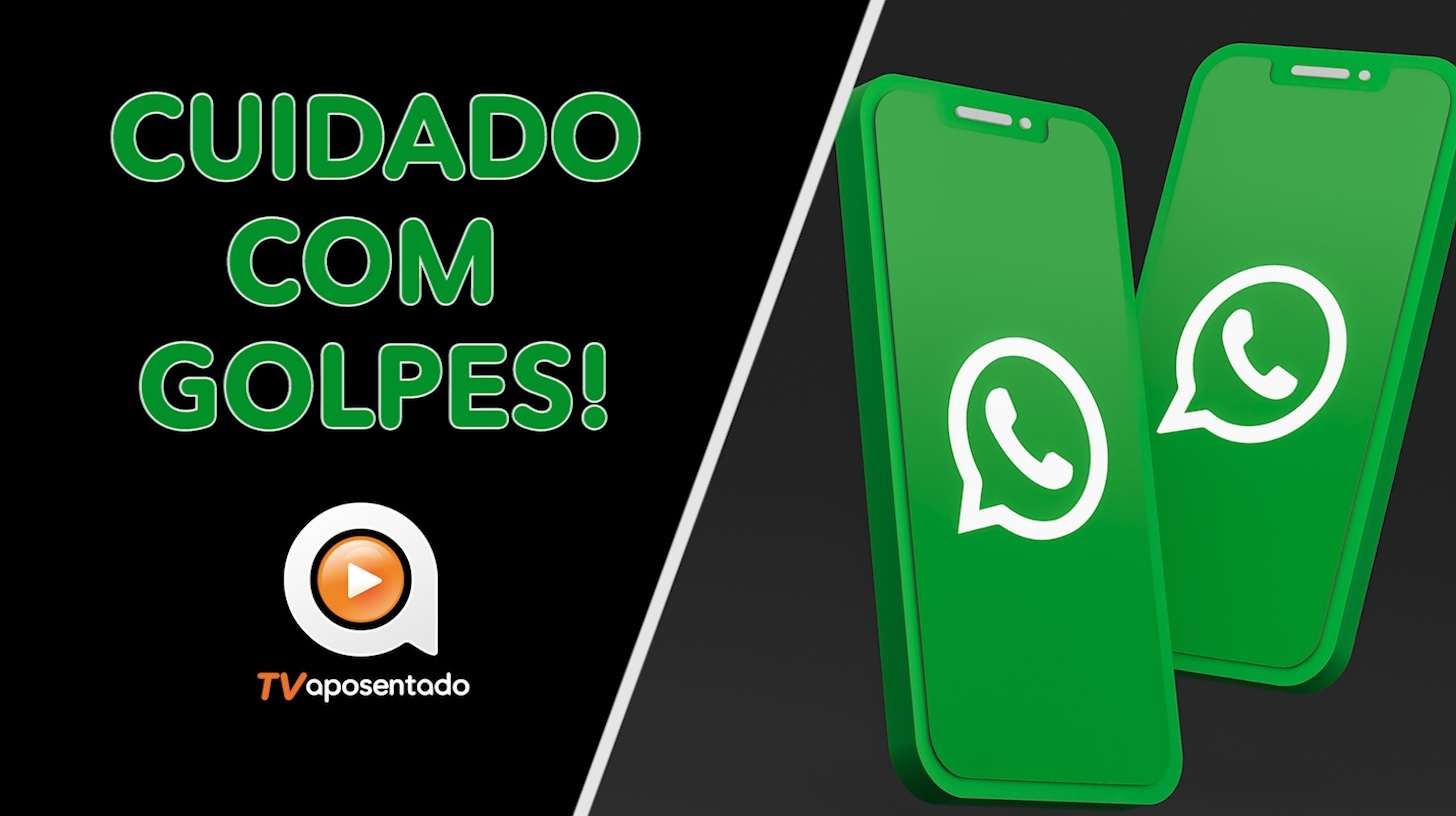 Veja como não cair em golpes pelo whatsapp | TV APOSENTADO