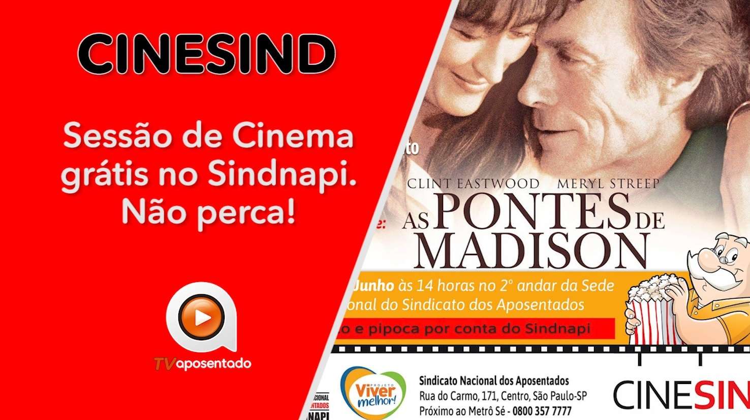 CINEMA GRÁTIS NO SINDICATO | CineSind exibirá filme As Pontes de Madison em 30/06