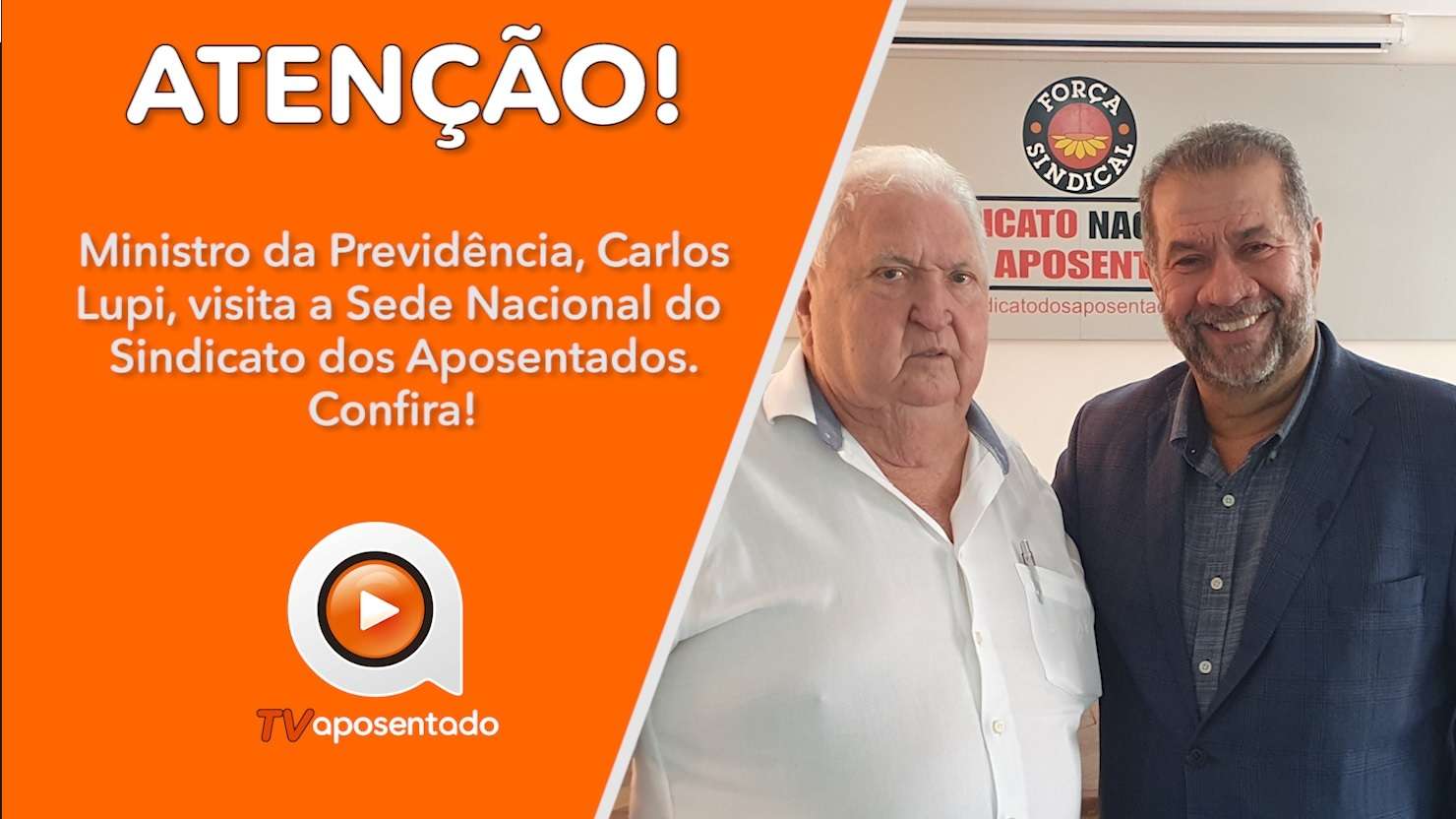  DIREITOS | Ministro da Previdência Social reúne-se com representantes do Sindnapi 