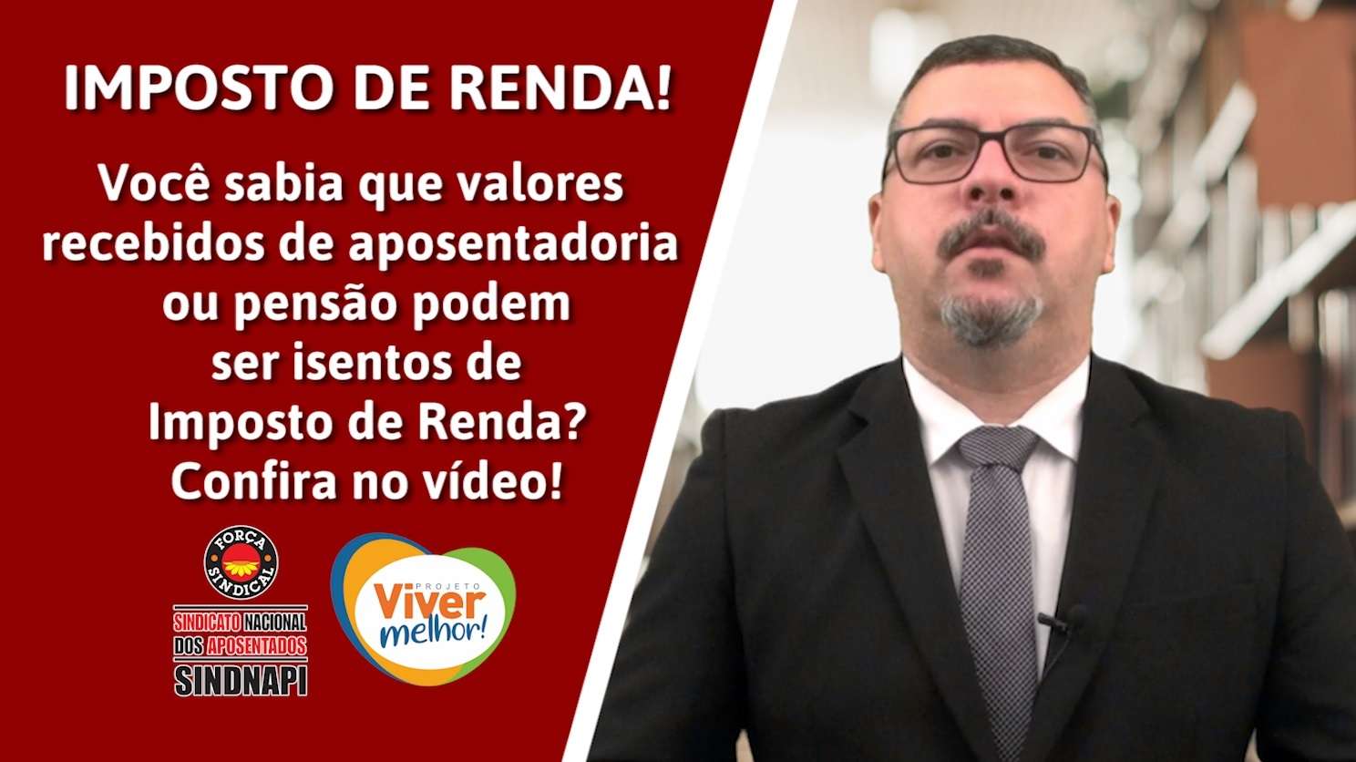 IMPOSTO DE RENDA | Aposentadoria ou pensão podem ter direito a isenção do Imposto de Renda, confira!